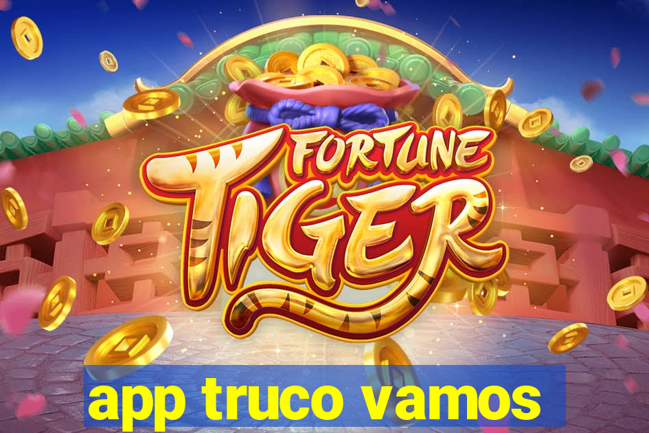 app truco vamos